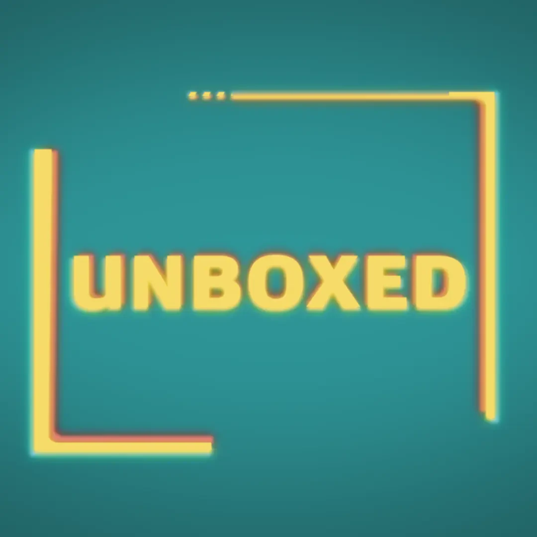 Unboxed Experience