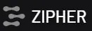 Zipher
